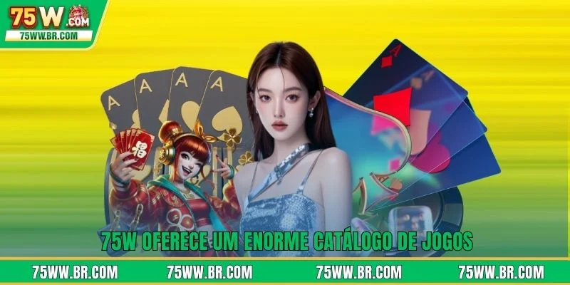 75W 13 75W oferece um enorme catálogo de jogos