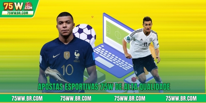 Apostas esportivas 75W de alta qualidade