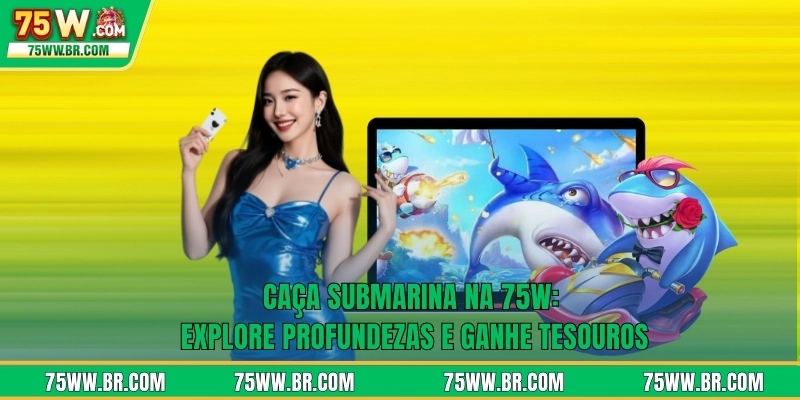 Caça Submarina Na 75W: Explore Profundezas E Ganhe Tesouros 1 Caça Submarina Na 75W: Explore Profundezas E Ganhe Tesouros