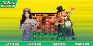 JDB Gaming Brasil 75W - O Lobby De Jogo Online Número 1
