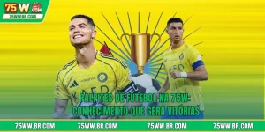 Palpites De Futebol Na 75W: Conhecimento Que Gera Vitórias